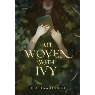 All Woven With Ivy