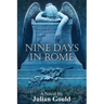 Nine Days in Rome