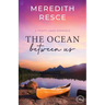 The Ocean Between Us