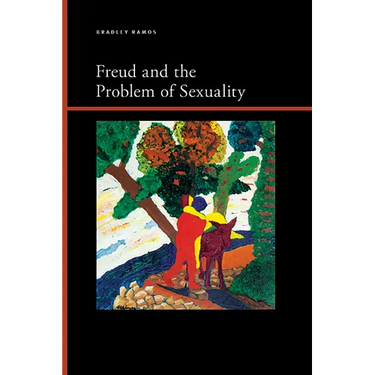 Freud and the Problem of Sexuality