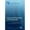Fractal and Fractional in Geomaterials