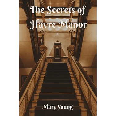The Secrets of Havre Manor