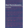 Mere Thermodynamics
