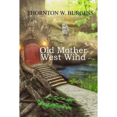 Old Mother West Wind