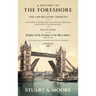 A History of the Foreshore and The Law Relating Thereto: With a Hitherto Unpublished Treatise by Lord Hale, Lord Hale's "De Jure Maris," and Hall's Es