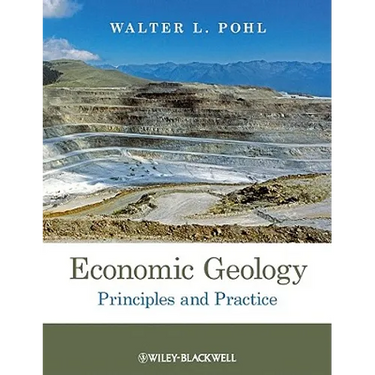 Economic Geology: Principles and Practice