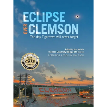 Eclipse Over Clemson: The Day Tigertown Will Never Forget