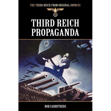 Third Reich Propaganda