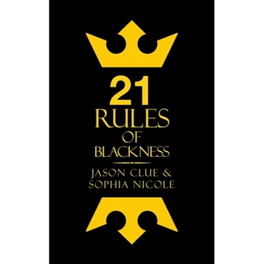 21 Rules of Blackness
