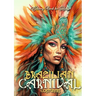 Brazilian Carnival Coloring Book for Adults: Carnival Costumes Coloring Book Brazilian Coloring Book grayscale grayscale costumes A4 60p.