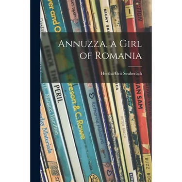 Annuzza, a Girl of Romania