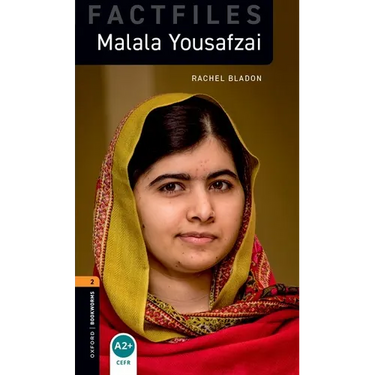 Oxford Bookworms 3e 2 Fact File Malala Yousafzai