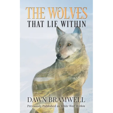 The Wolves That Lie Within