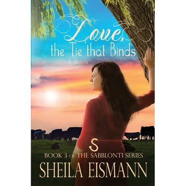 Love, The Tie Binds: Book 3 of The Sabblonti Series