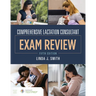 Comprehensive Lactation Consultant Exam Review