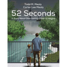 52 Seconds