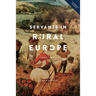 Servants in Rural Europe: 1400-1900