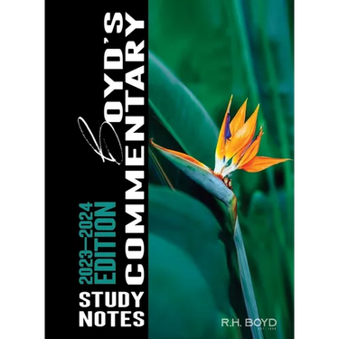 2023-2024 Boyd's Commentary Study Notes