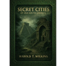 Secret Cities of Old South America
