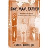 Boy, Man, Father