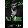 The Warlord: A Dark Irish mafia Romance