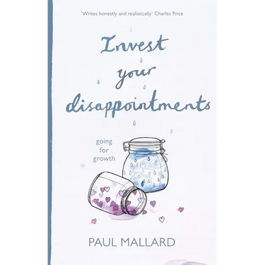 Invest Your Disappointments: Going for Growth