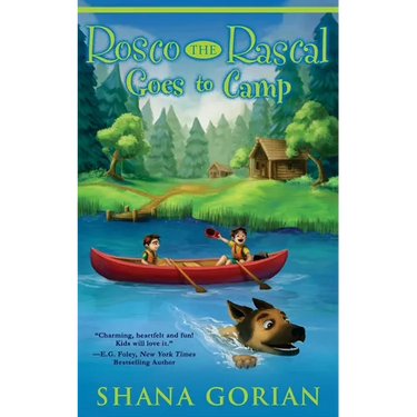 Rosco the Rascal Goes to Camp
