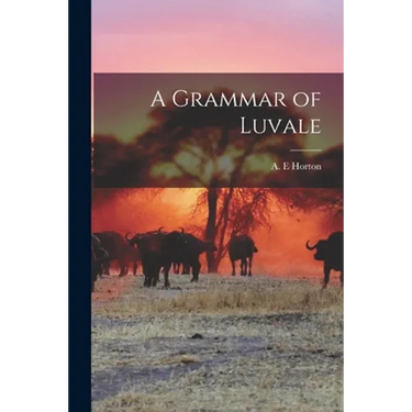 A Grammar of Luvale