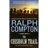 The Chisholm Trail: The Trail Drive, Book 3