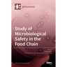 Study of Microbiological Safety in the Food Chain