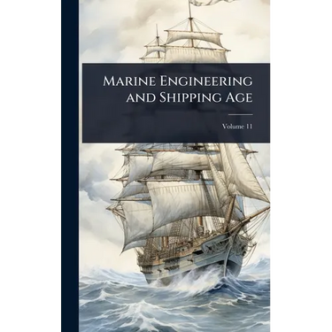 Marine Engineering and Shipping Age