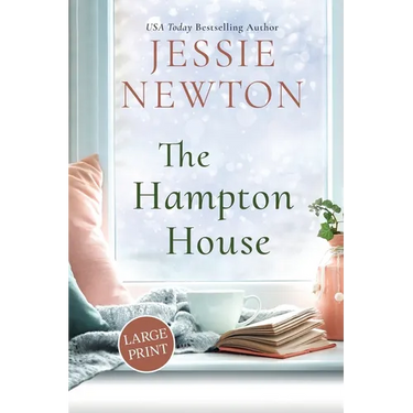 The Hampton House: A Sweet Romantic Women's Fiction Novel