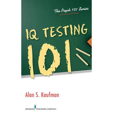 IQ Testing 101