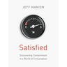 A Satisfied Softcover