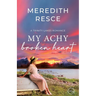 My Achy Broken Heart