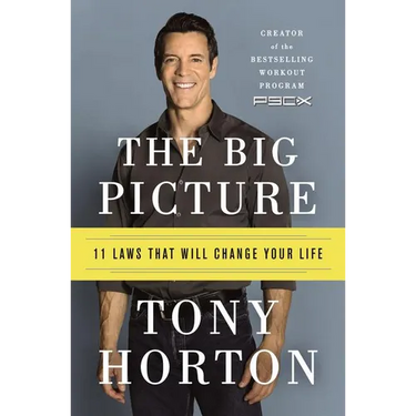 The Big Picture: 11 Laws That Will Change Your Life