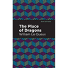 The Place of Dragons