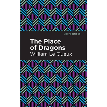 The Place of Dragons