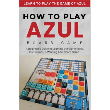 How To Play Azul Board Game For Beginners