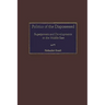 Politics of the Dispossessed: Superpowers and Developments in the Middle East