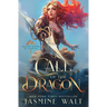 Call of the Dragon
