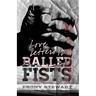 Love Letters to Balled Fists