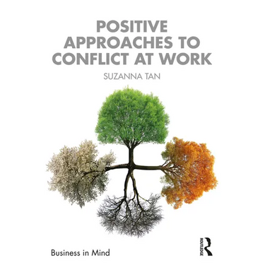 Positive Approaches to Conflict at Work