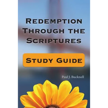 Redemption Through the Scriptures: Study Guide