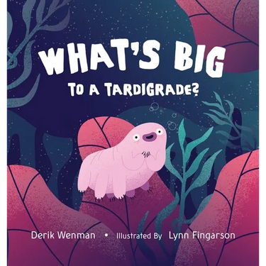 What's Big to a Tardigrade?