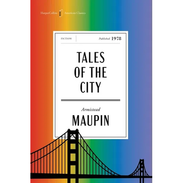Tales of the City American Classics Edition