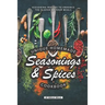 Unique Homemade Seasonings and Spices Cookbook: Seasoning Recipes to Enhance the Flavor of Your Meals
