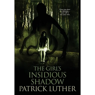 The Girl's Insidious Shadow