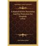 A Manual of Fire Prevention and Fire Protection for Hospitals (1916)