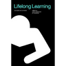 Lifelong Learning: Concepts and Contexts